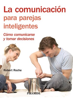cover image of La comunicación para parejas inteligentes